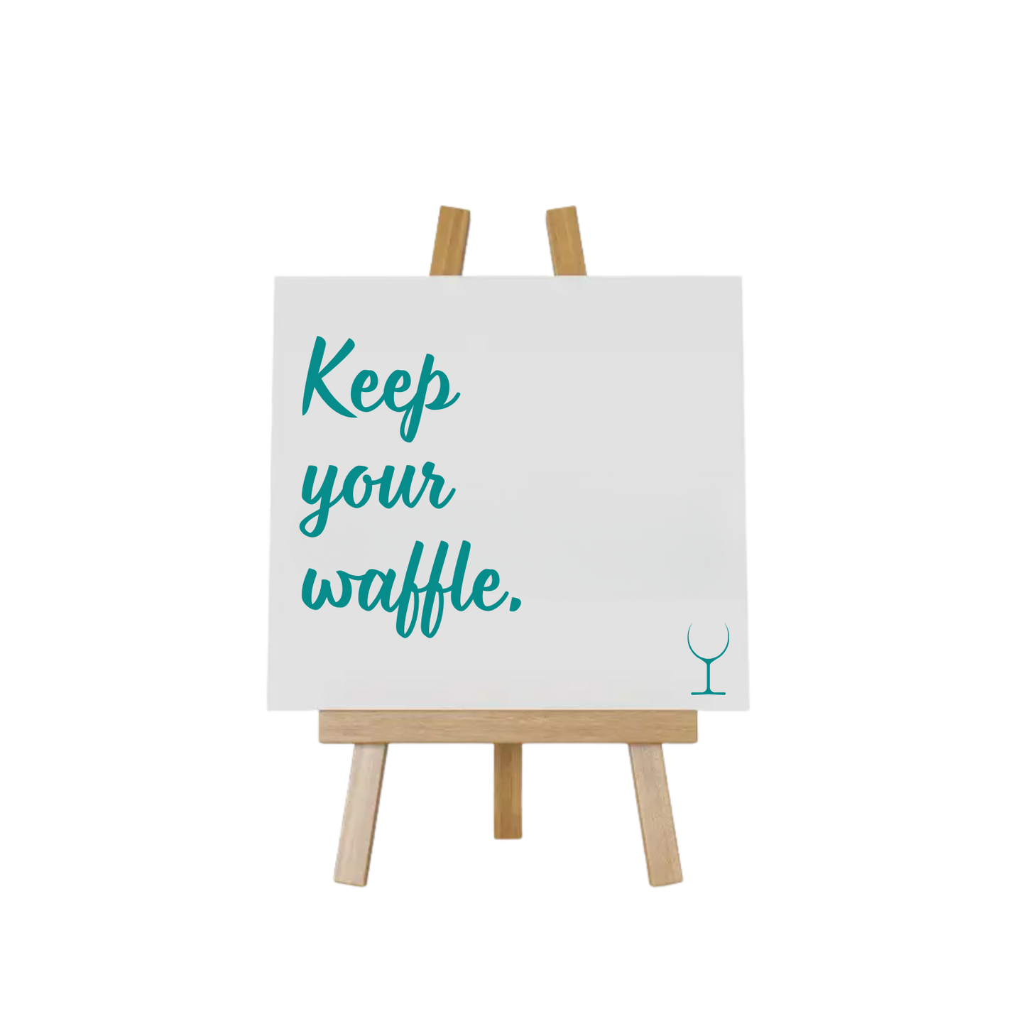 “Decoratief tegeltje met humoristische tekst "Keep your waffle" – origineel cadeau-idee”