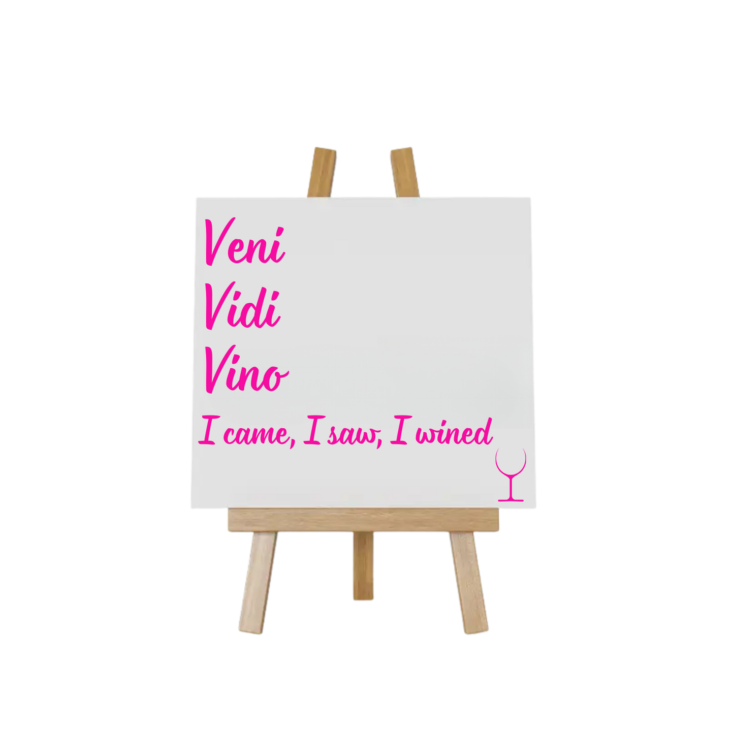 “Grappig tegeltje met spreuk "Veni vidi vino – Handmade by J collectie”