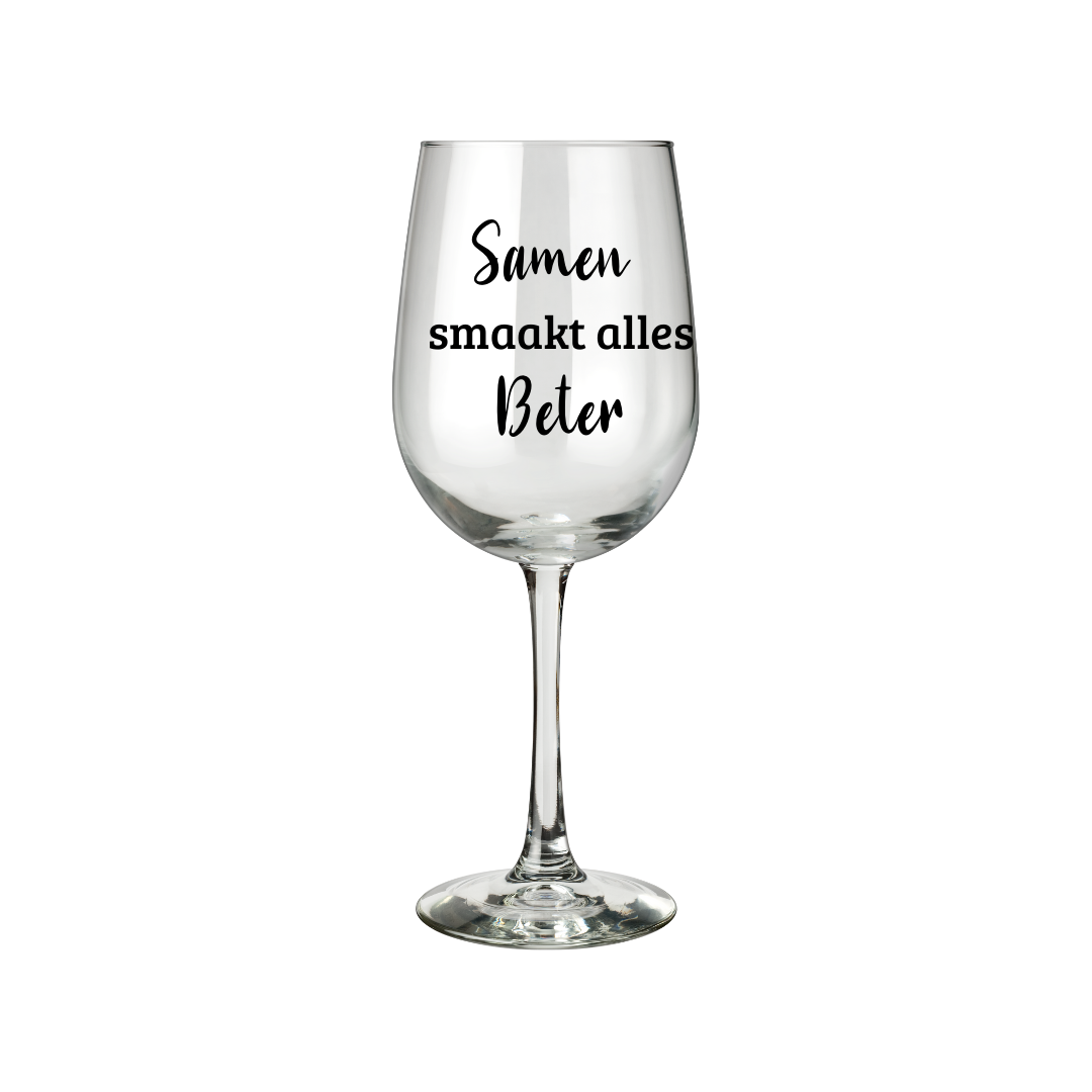 Wijnglas met de tekst Samen smaakt alles beter