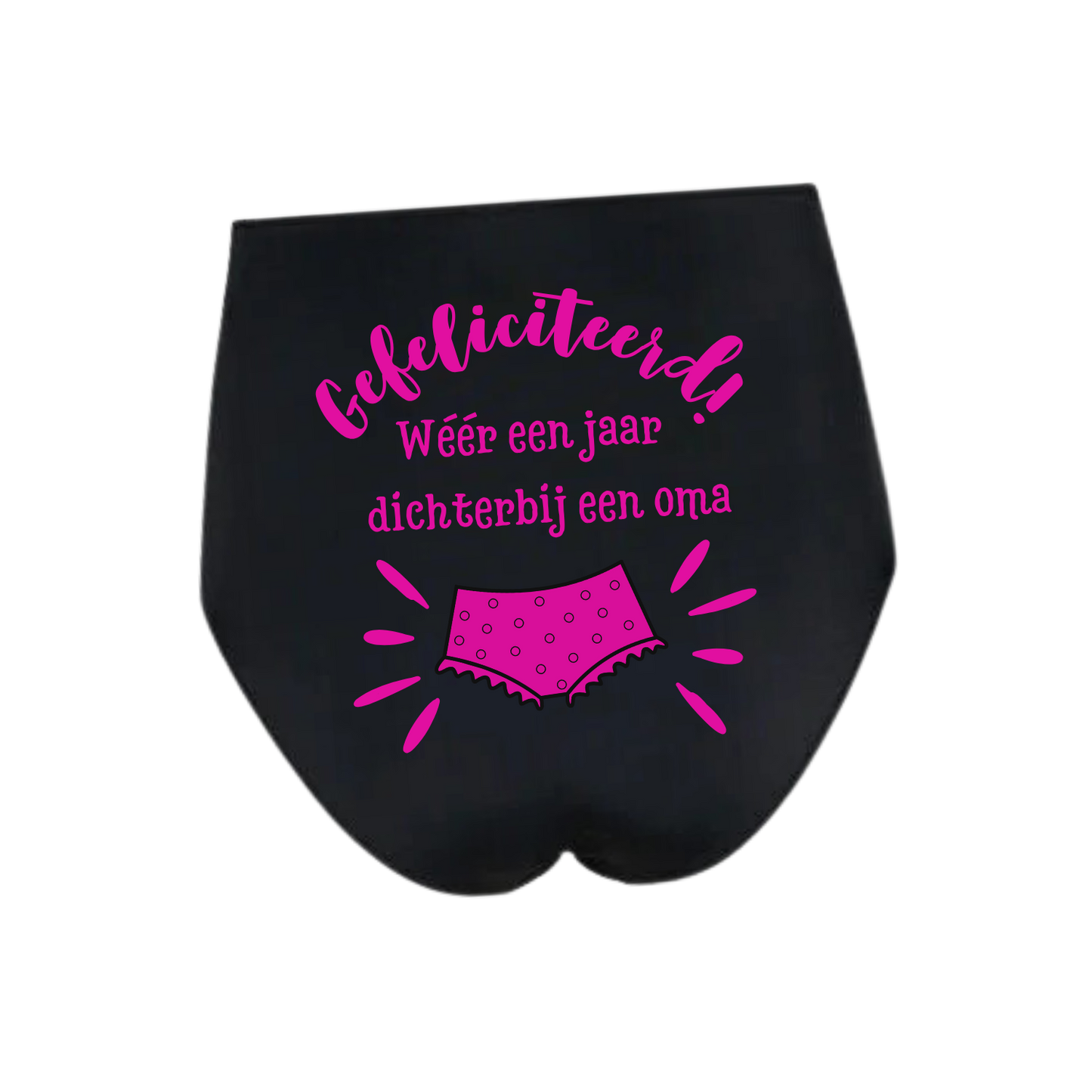 “Grappige zwarte grote oma onderbroek met roze tekst ‘Weer een jaar dichterbij een oma onderbroek’ – cadeautip voor verjaardag” 