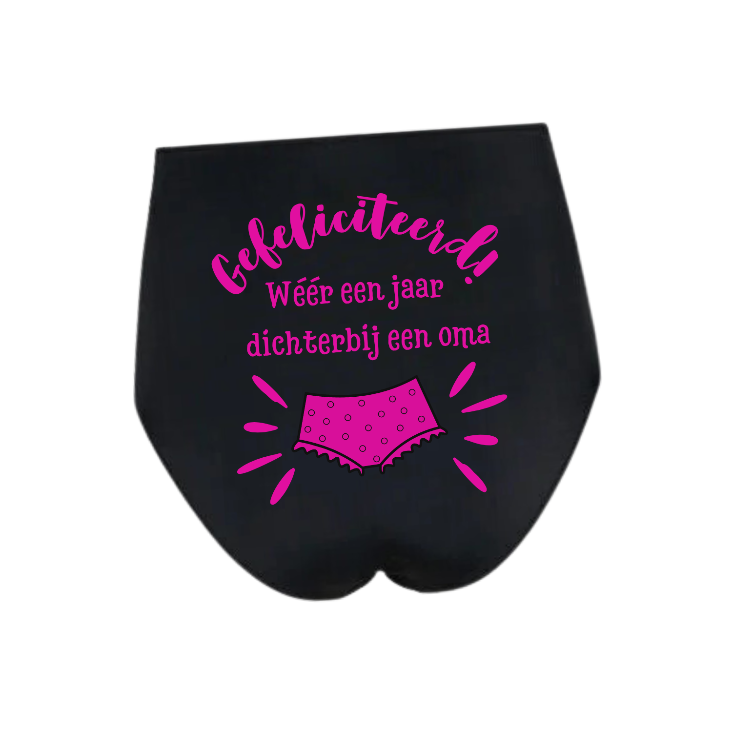 “Grappige zwarte grote oma onderbroek met roze tekst ‘Weer een jaar dichterbij een oma onderbroek’ – cadeautip voor verjaardag” 