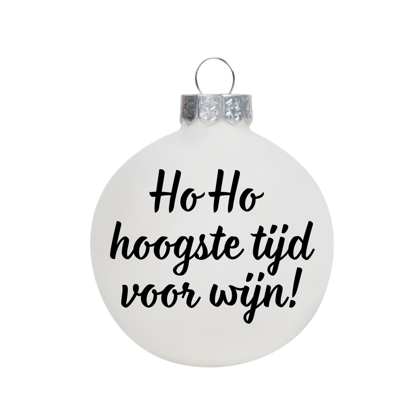 Witte kerstbal met tekst Ho ho hoogste tijd voor wijn! als grappig kerstcadeau voor wijnliefhebbers