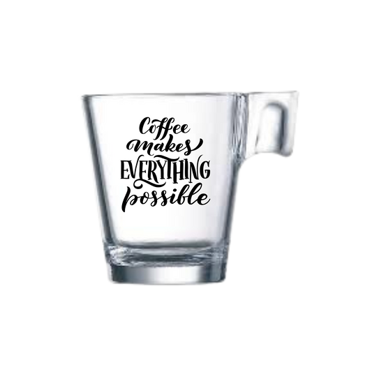 Koffieglas "Coffee makes"