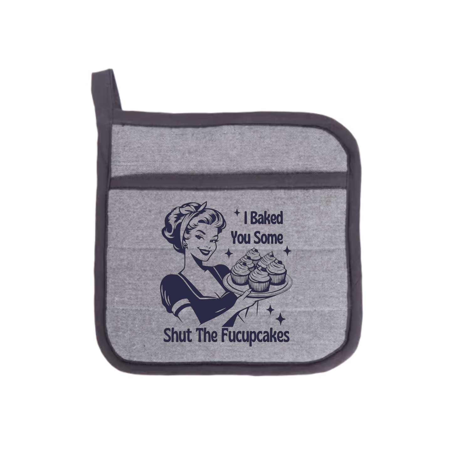 “Ovenwanten met humoristische quote "I baked you some shut the fucupcakes" – cadeau voor hobbykoks”