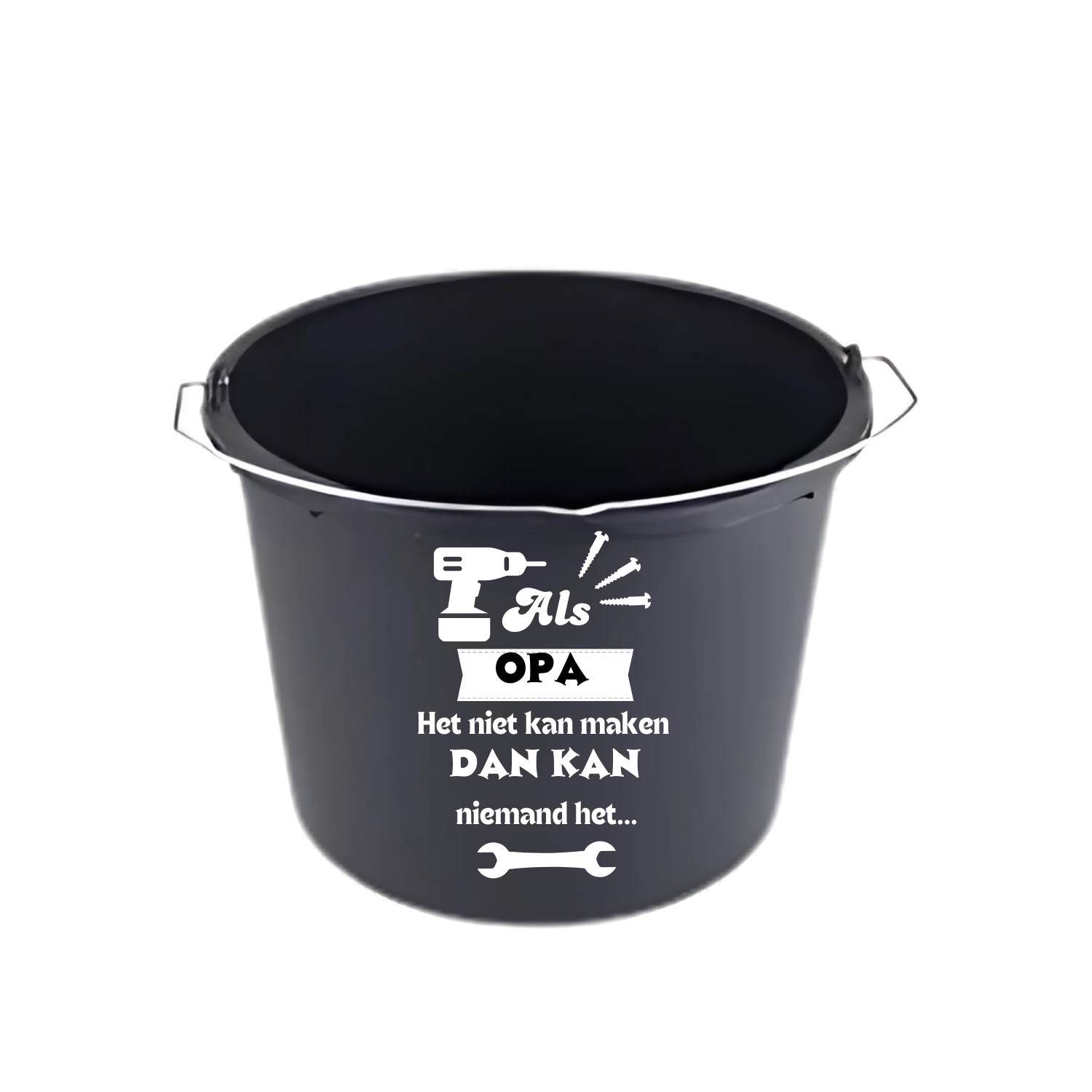 “Emmer met tekst "Als opa het niet kan maken dan kan niemand het" – verjaardagscadeau must-have”