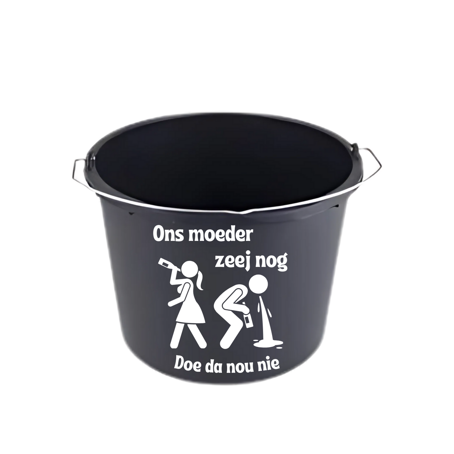 “Zwarte emmer met quote "Ons moeder zeej nog doe da nou nie" – feestaccessoire” Kotsemmer, verjaardagscadeau