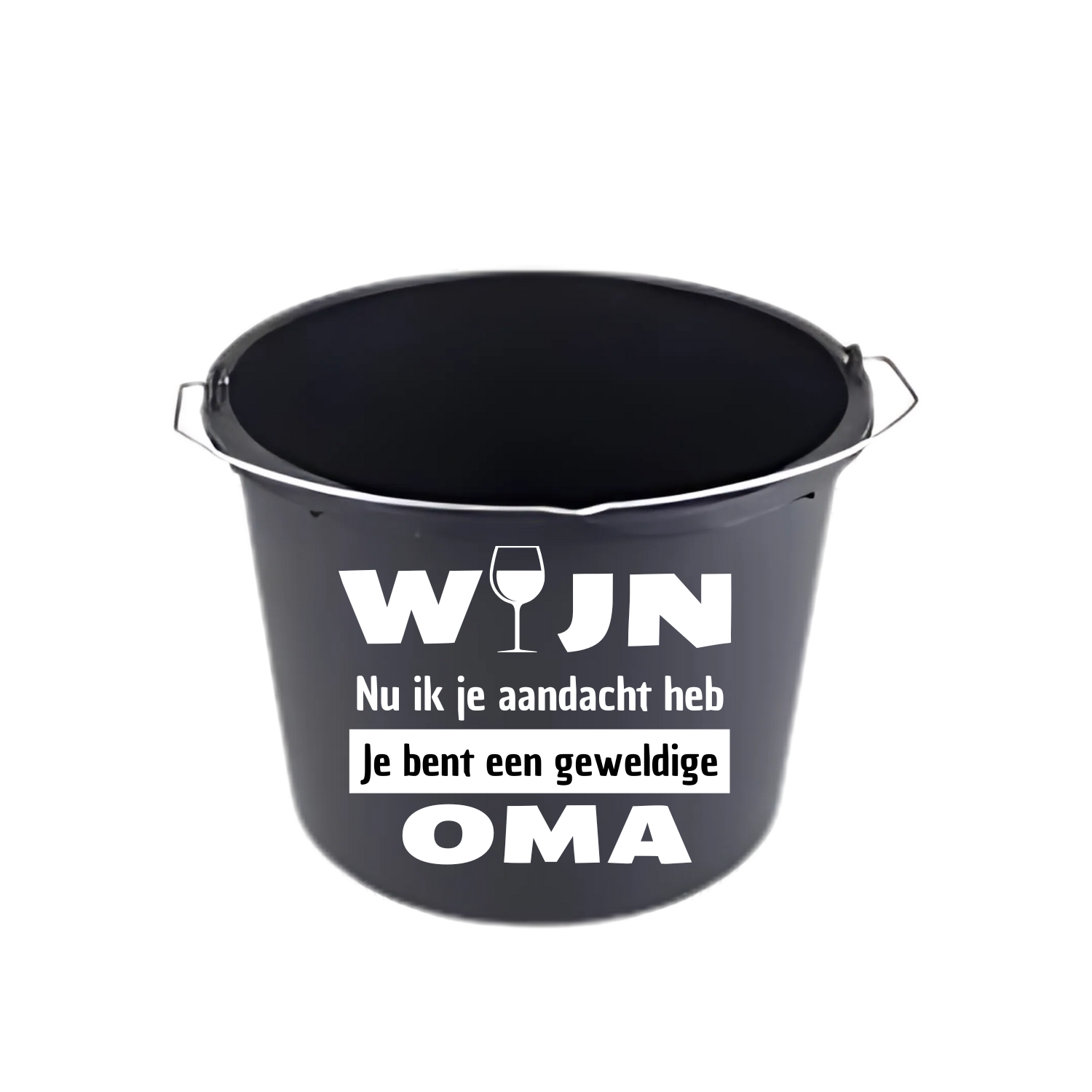 “Partybucket met tekst ‘wijn nu ik je aandacht heb, je bent een geweldige oma’ – Handmade by J”