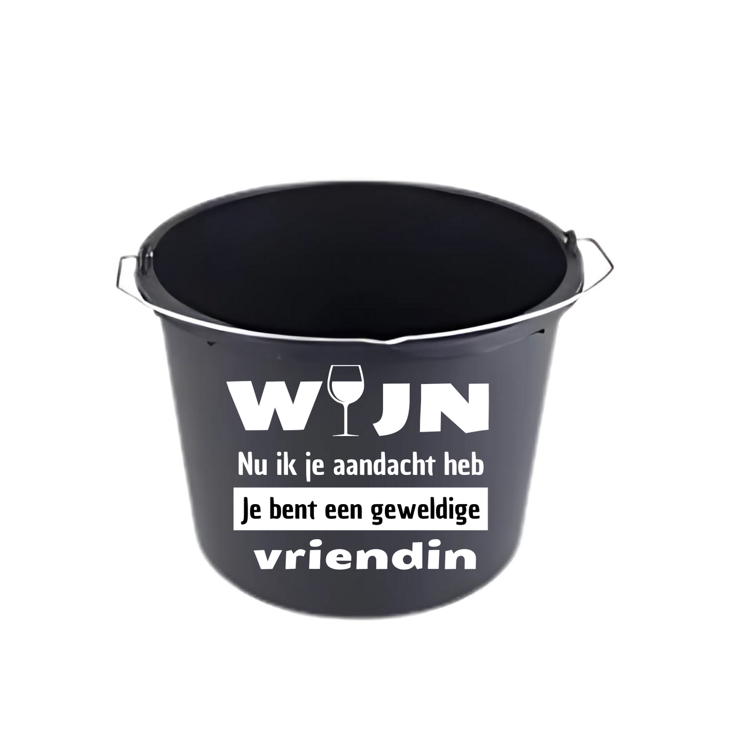 “Partybucket met tekst ‘wijn nu ik je aandacht heb, je bent een geweldige vriendin’ – Handmade by J”