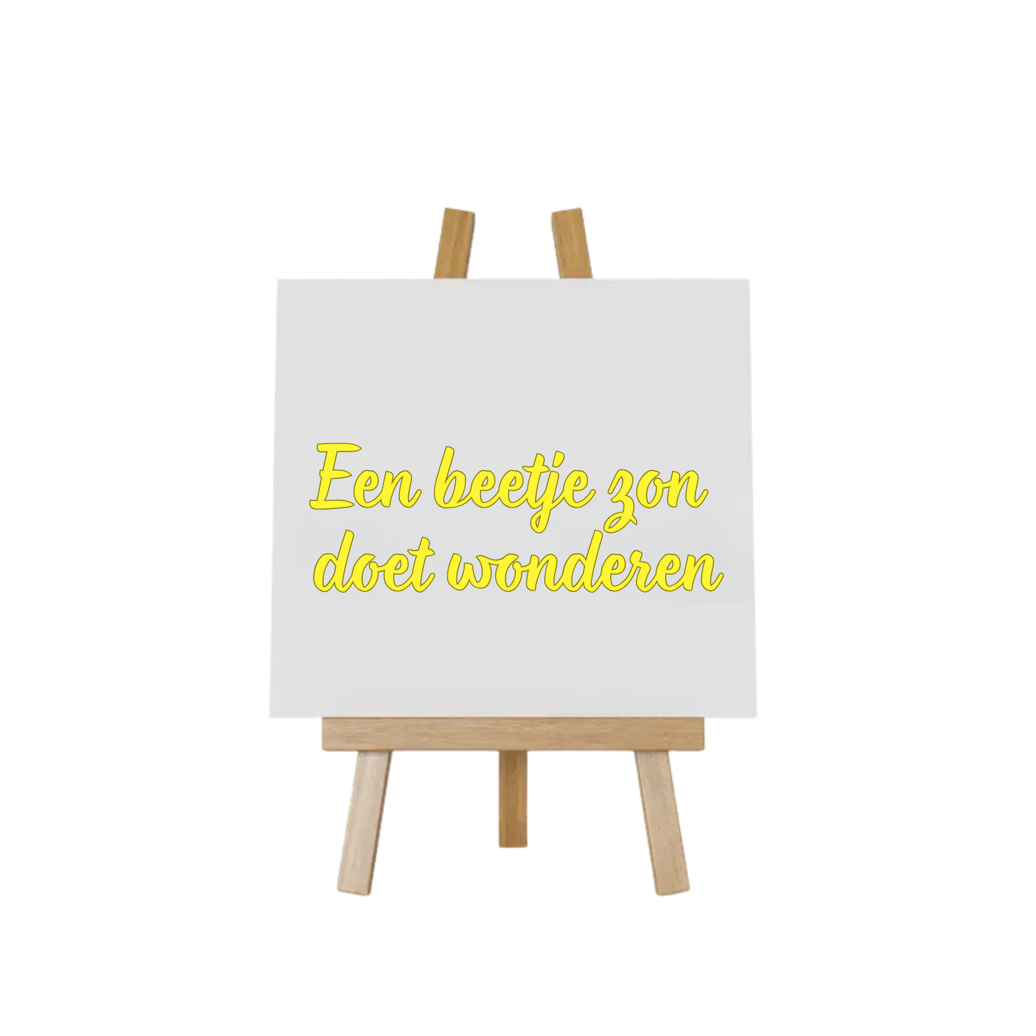 Tegeltje met tekst Een beetje zon doet wonderen