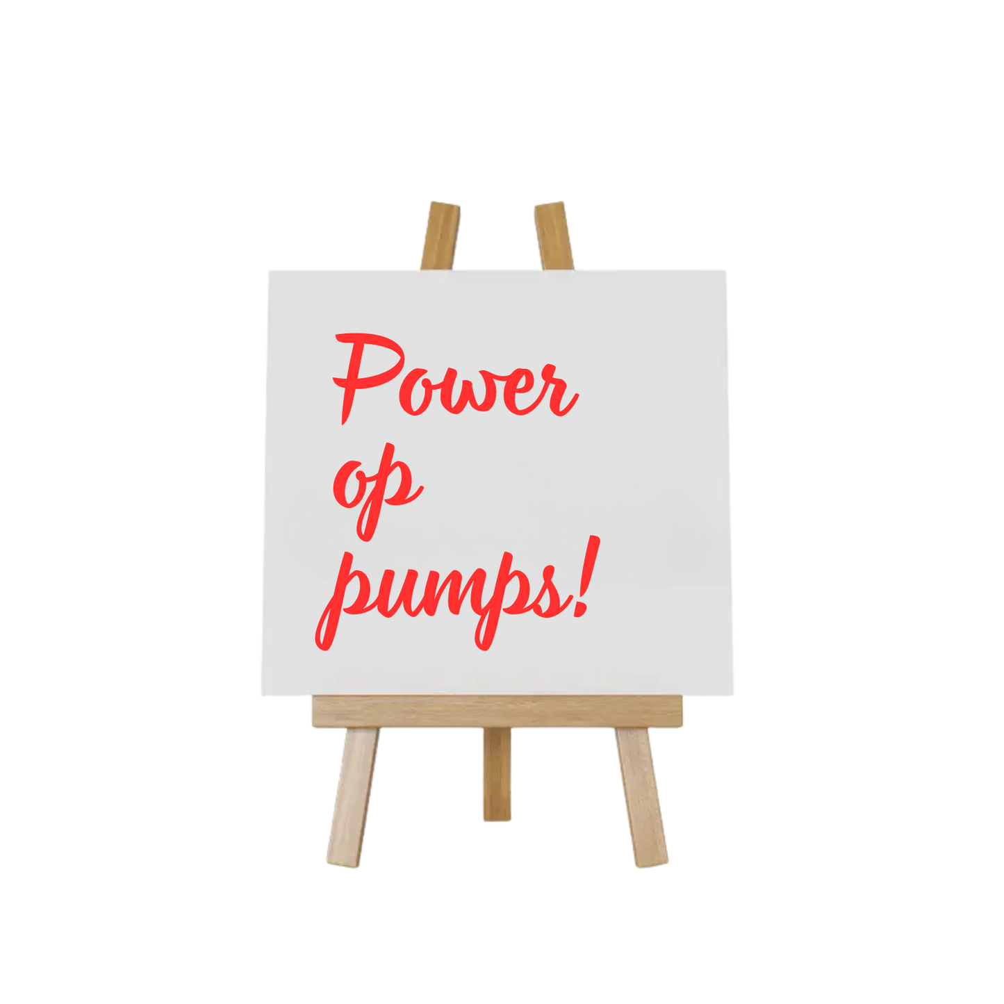 Tegeltje met tekst Power op pumps