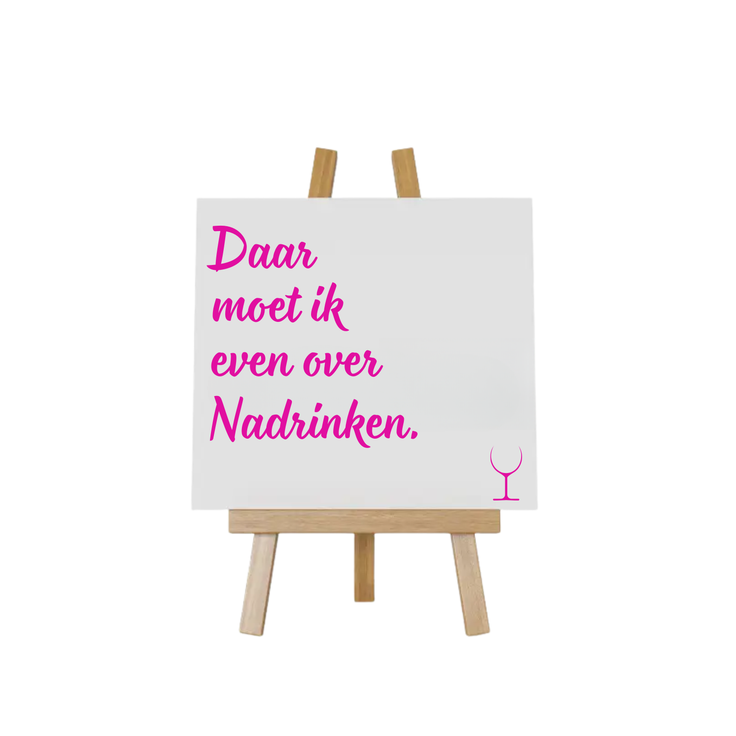 “Wit keramisch tegeltje 10x10 cm met grappige tekst "Daar moet ik even over nadrinken" – Handmade by J”