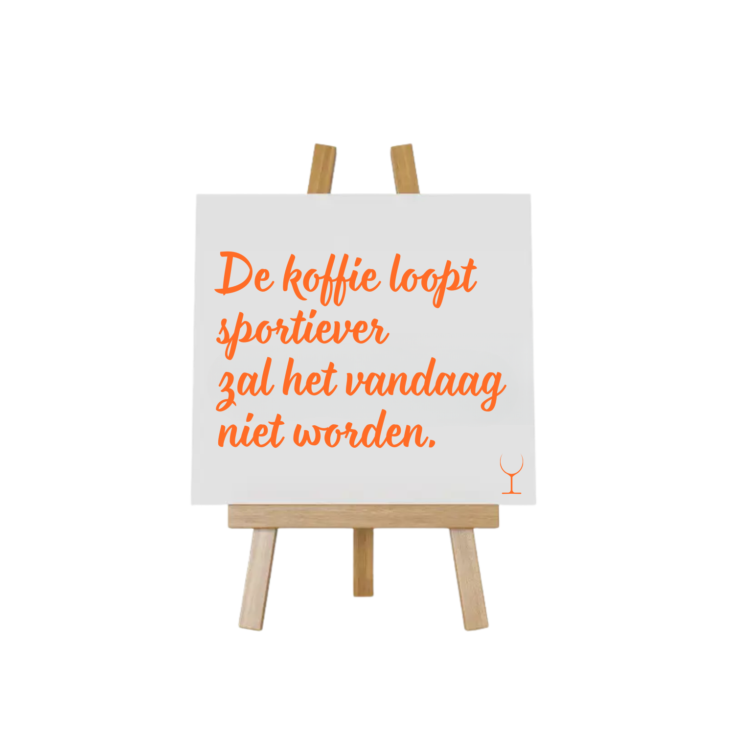 “Decoratief tegeltje met humoristische tekst "De koffie loopt sportiever wordt het niet" – origineel cadeau-idee”