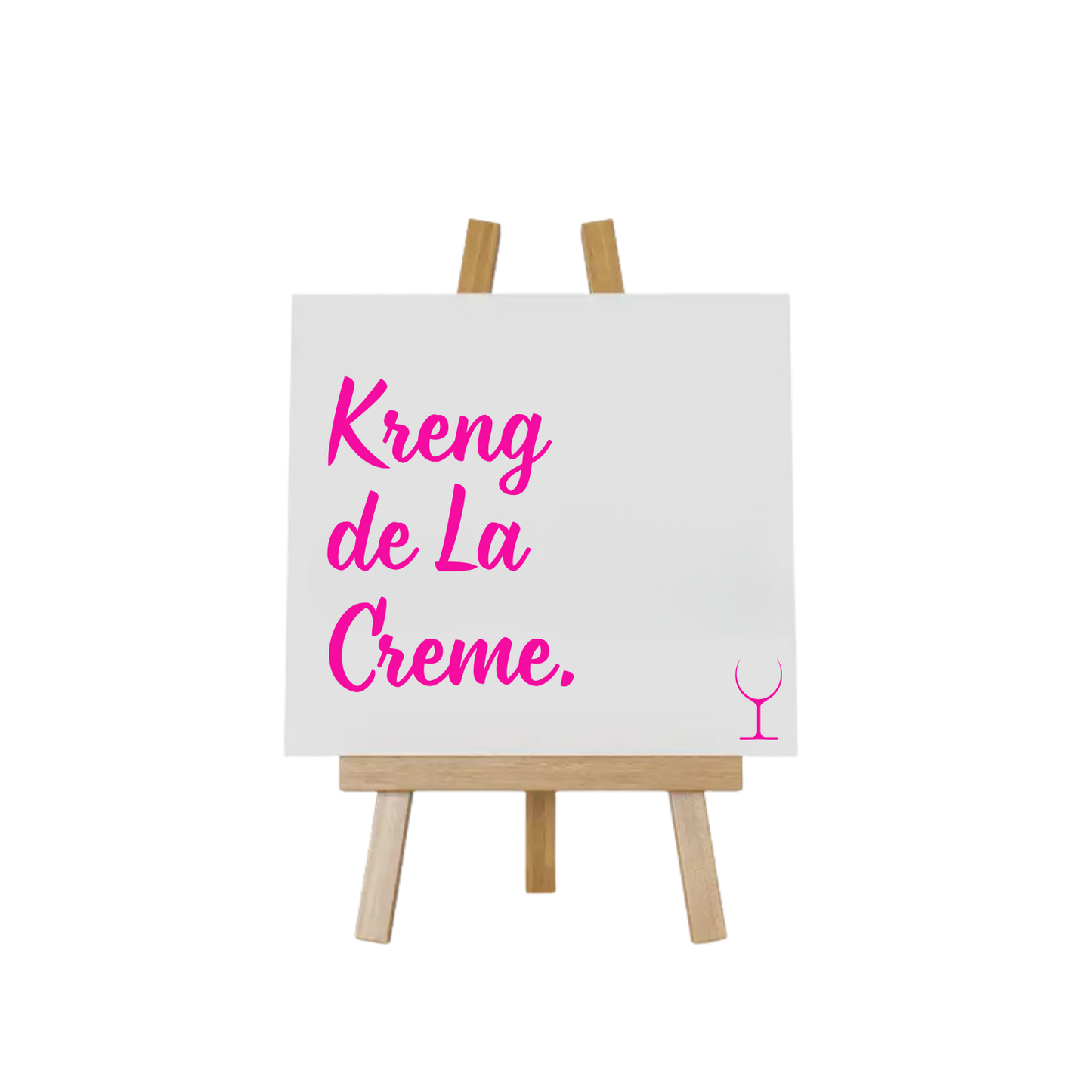 “Grappig tegeltje met spreuk "Kreng de la creme" – Handmade by J collectie”