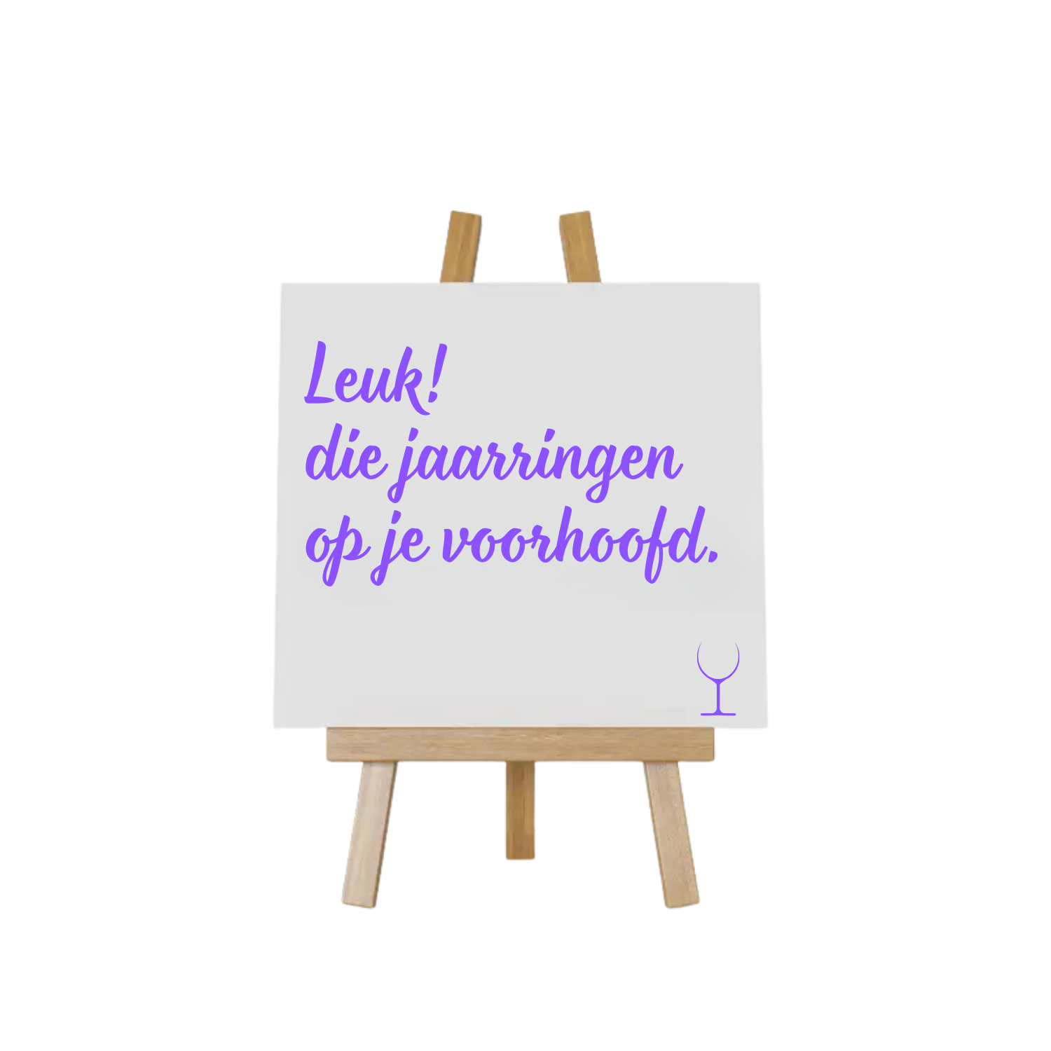 “Decoratief tegeltje met humoristische tekst "Leuk die jaarringen op je voorhoofd" – origineel cadeau-idee”