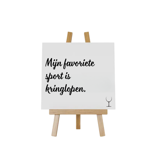 “Decoratief tegeltje met humoristische tekst "Mijn favoriete sport is kringlopen" – origineel cadeau-idee”