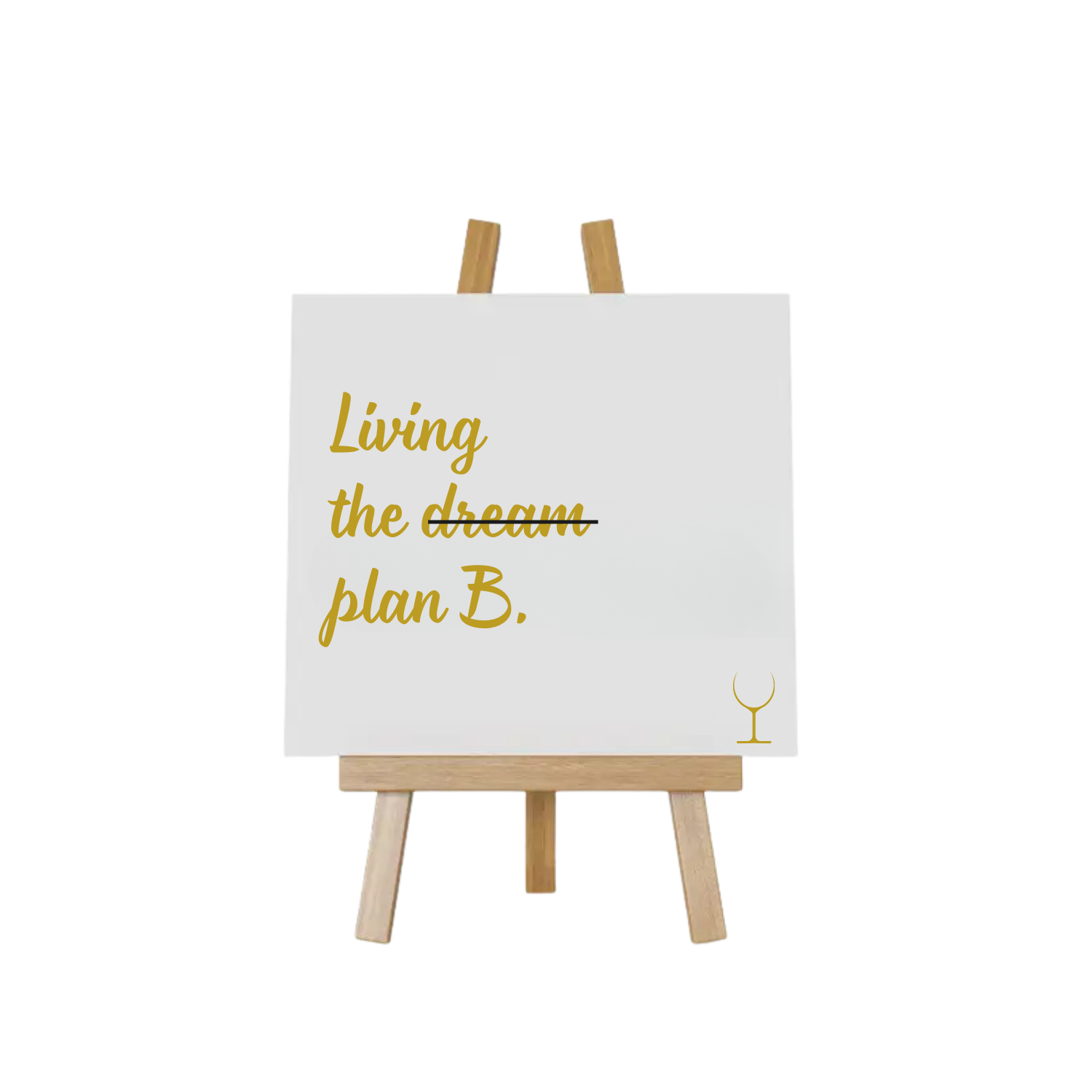 “Decoratief tegeltje met humoristische tekst "Living plan B – origineel cadeau-idee”