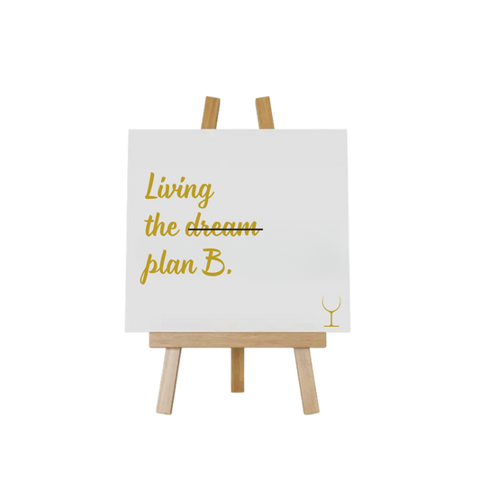 “Decoratief tegeltje met humoristische tekst "Living plan B – origineel cadeau-idee”