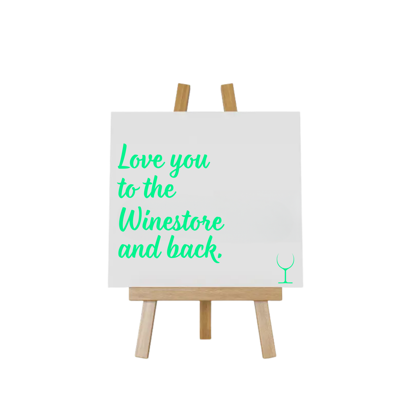 “Decoratief tegeltje met humoristische tekst "Love you to the winestore and back" – origineel cadeau-idee”