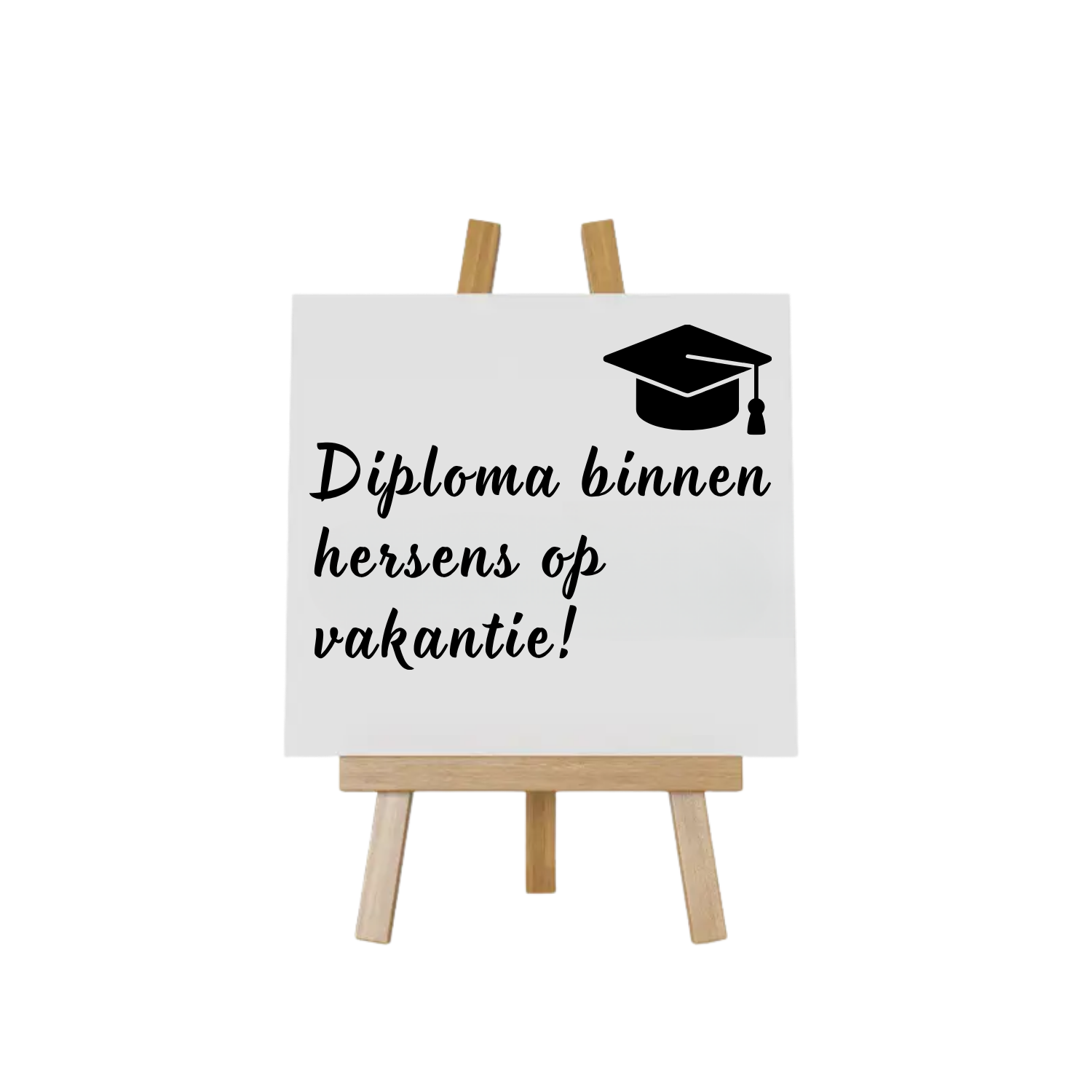 Teksttegeltje met tekst voor geslaagden Diploma binnen hersens by Handmade by J.op vakantie