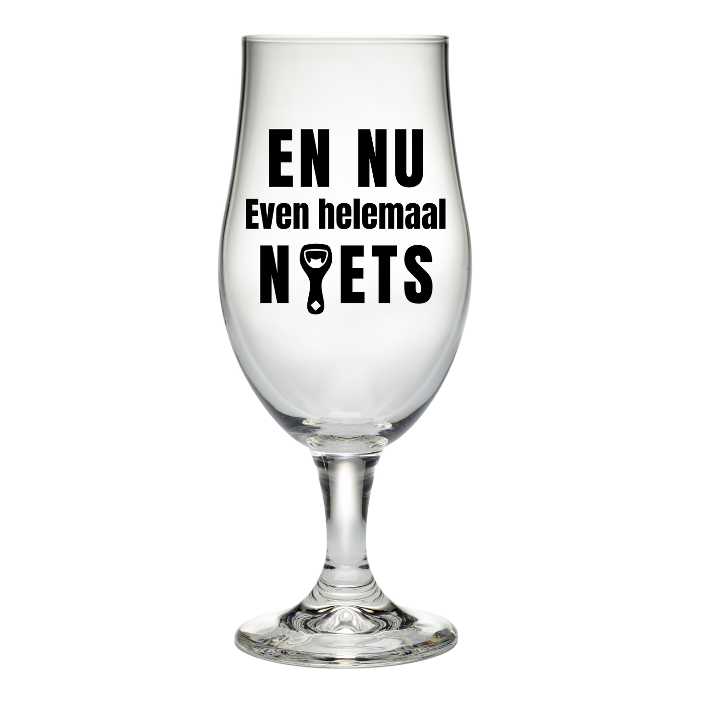Bierglas met tekst En nu even helemaal niets