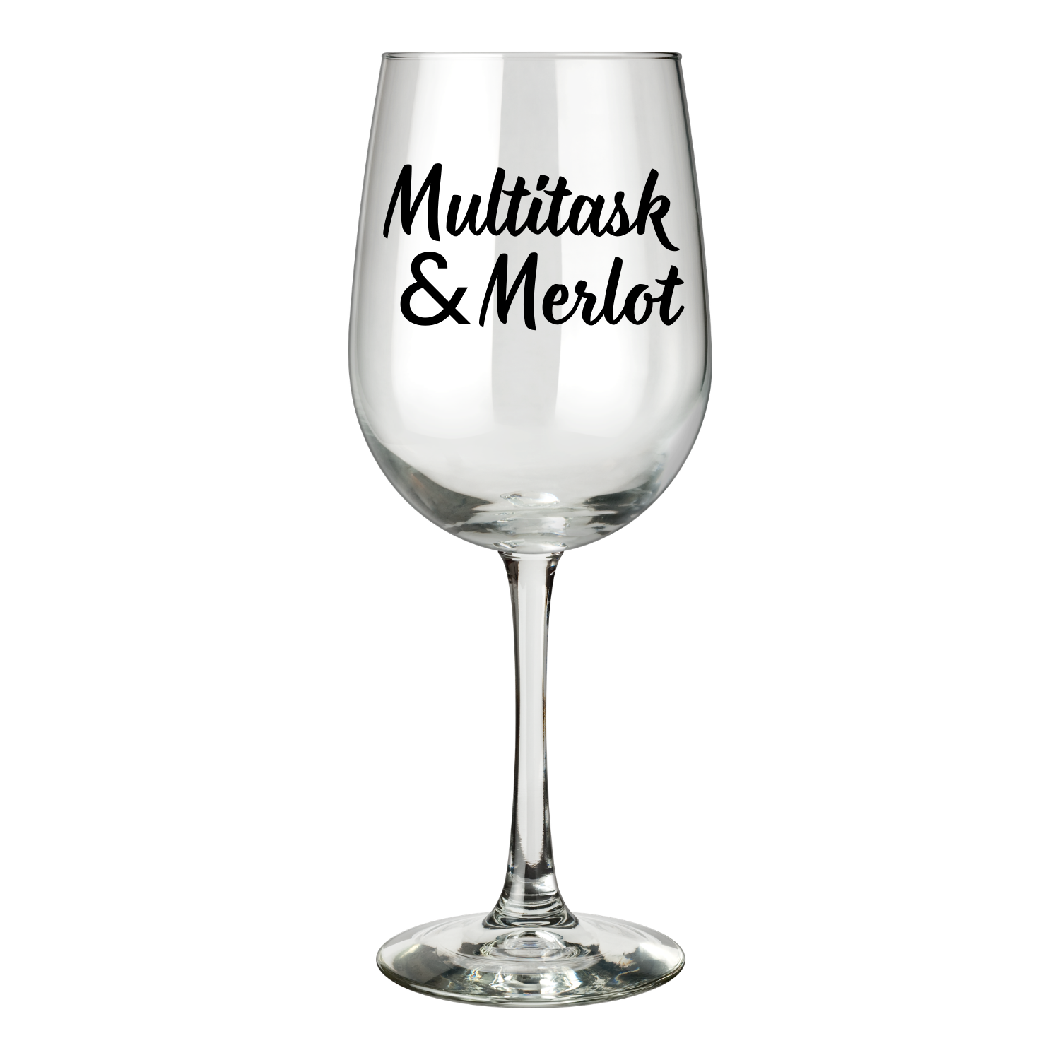 Wijnglas met de tekst Multitask & Merlot