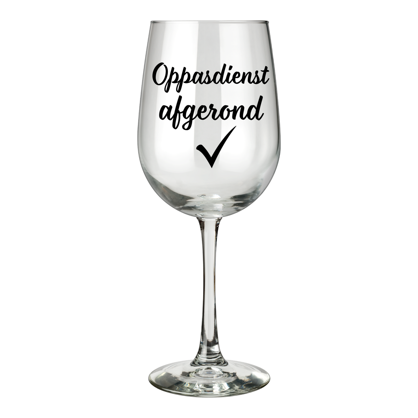 Wijnglas met de tekst Oppasdienst afgerond